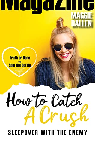 Sleepover with the Enemy (How to Catch a Crush Book 5)