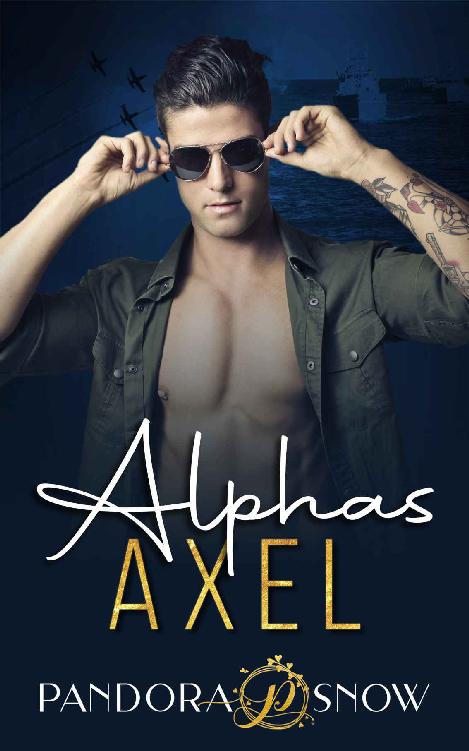 ALPHAS Axel: An Instalove Enemies to Lovers Small Town Military Romance