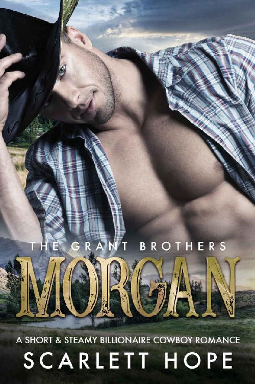 MORGAN : The Grant Brothers (Book 1)