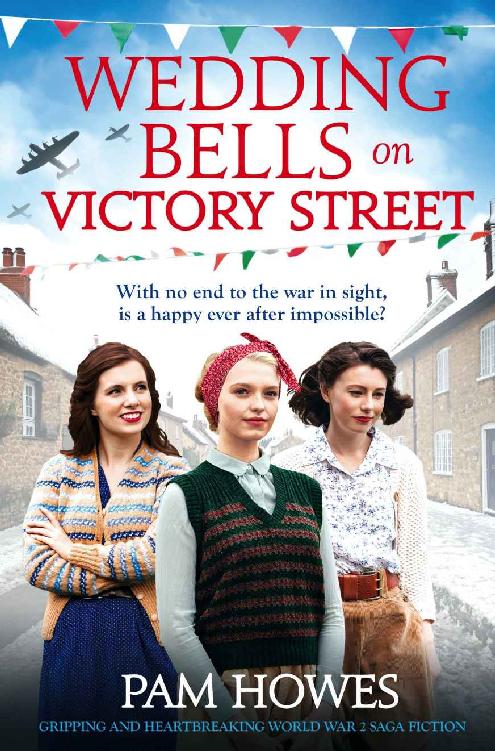 Wedding Bells on Victory Street: Gripping and heartbreaking World War 2 saga fiction (The Bryant Sisters)