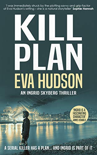 Kill Plan (Ingrid Skyberg Book 2)