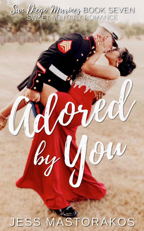 Adored by You (San Diego Marines #7)