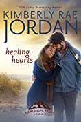 Healing Hearts: A Christian Romance (New Hope Falls Book 6)