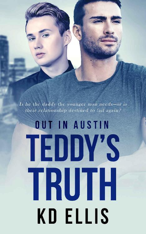 Teddy's Truth (Out in Austin Book 1)