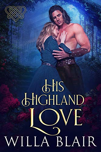 His Highland Love (His Highland Heart Book 3)