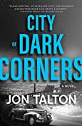 City of Dark Corners: A Novel