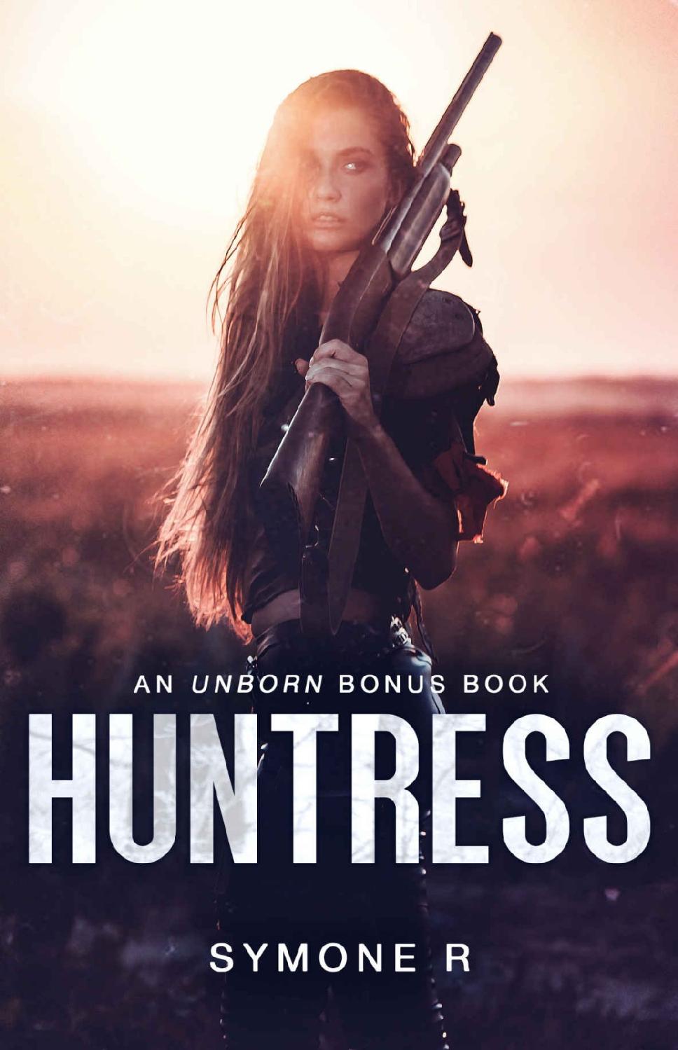 Huntress: A 'The Unborn' Bonus Chapter