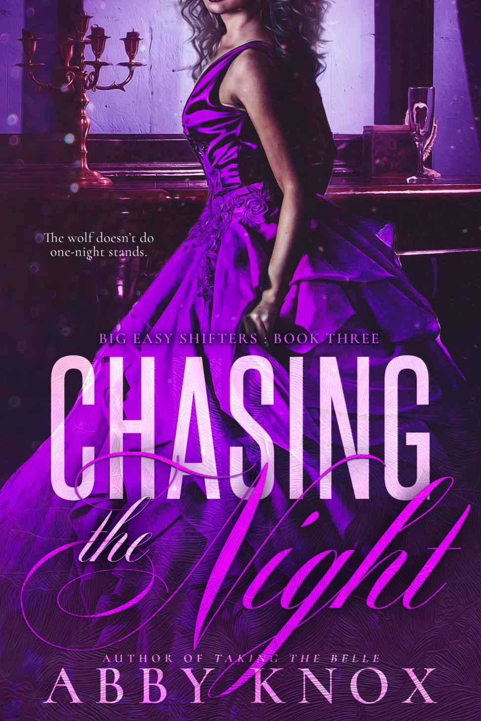 Chasing The Night (Big Easy Shifters Book 3)