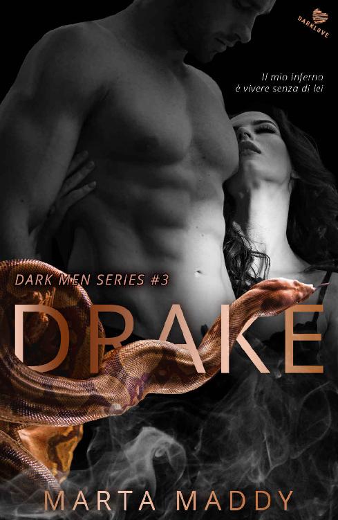 Drake: (Collana Darklove) (Italian Edition)