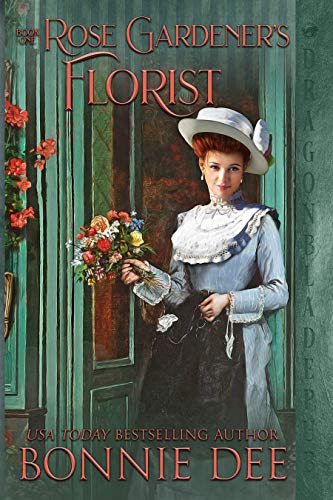 Rose Gardner's Florist (The Providence Street Shops Book 2)