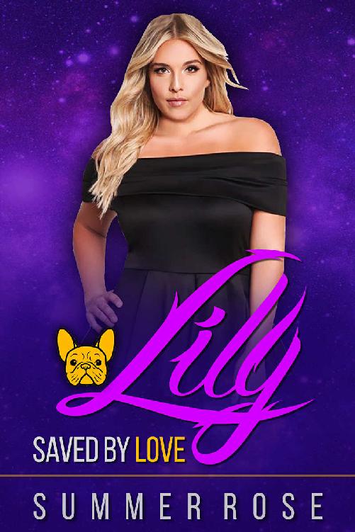 Lily (Saved by Love Book 4)