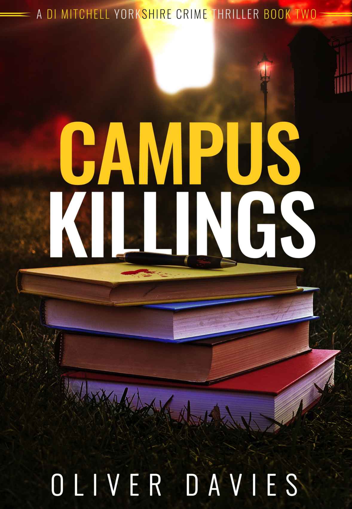 Campus Killings (A DI Mitchell Yorkshire Crime Thriller Book 2)