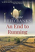 An End to Running: A compelling literary historical novel