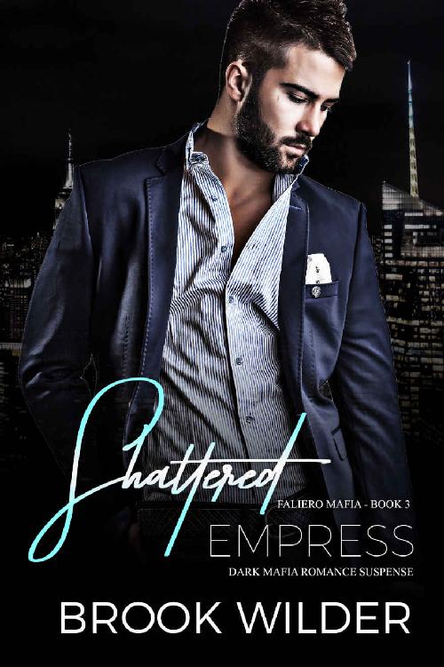 Shattered Empress (Faliero Mafia #3)