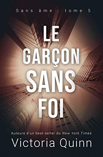 Sans Ame-T5-Le Garçon Sans Foi