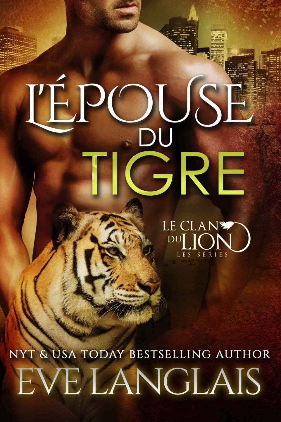 Le Clan Du Lion-T4-L'Épouse Du Tigre