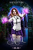Renegade Girl (Shadow Academy Book 4)