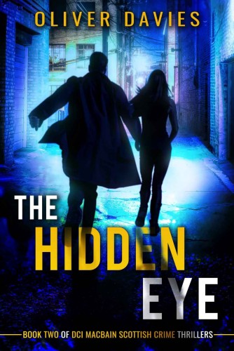 The Hidden Eye (DCI MacBain Scottish Crimes Book 2)