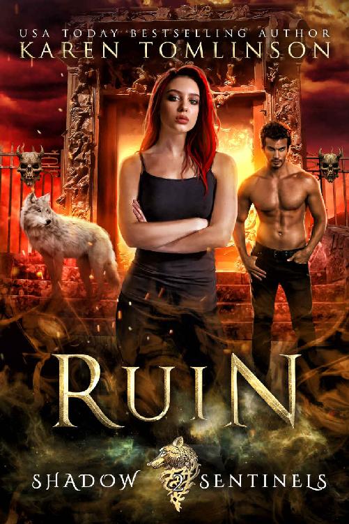 Ruin (A Paranormal/Urban Fantasy Wolf-shifter Romance) (Shadow Sentinels Book 3)