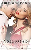 Prognosis Irreconcilable Differences: A hot medical romance (Prognosis series)