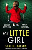 My Little Girl: A totally gripping psychological thriller full of shocking twists