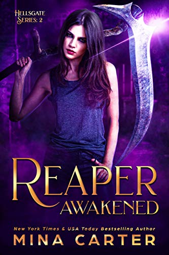 Reaper Awakened (Hellsgate Series Book 2)