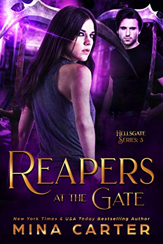 Reapers at the Gate (Hellsgate Series Book 3)