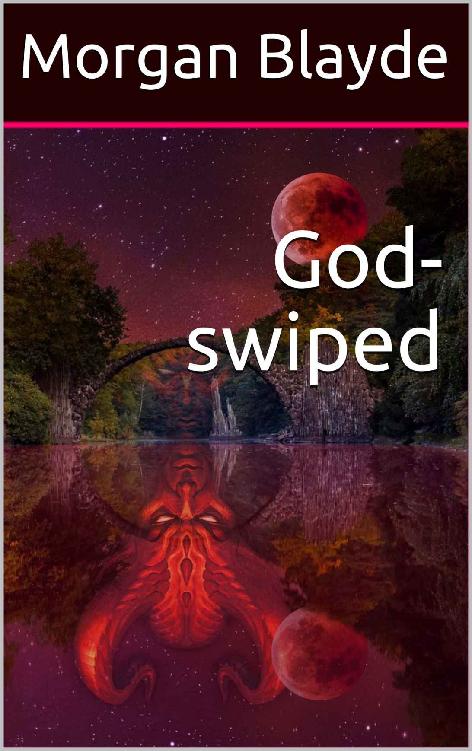 God-swiped (Demon Lord Book 14)