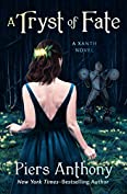 A Tryst of Fate (The Xanth Novels Book 45)
