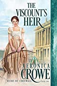 The Viscount's Heir (Heirs of Cornwall Book 2)