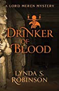 Drinker of Blood (The Lord Meren Mysteries Book 5)