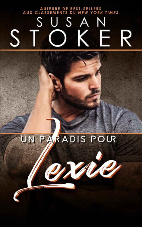 Un paradis pour Lexie (Hawaï : Soldats d’élite t. 2) (French Edition)