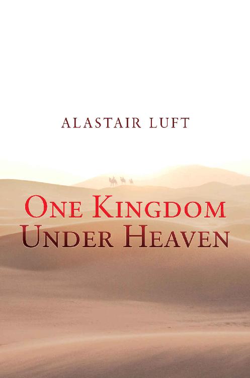 One Kingdom Under Heaven