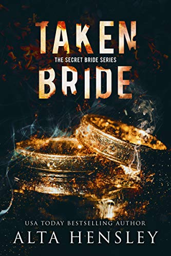 Taken Bride: A Dark Romance (The Secret Bride Book 3)