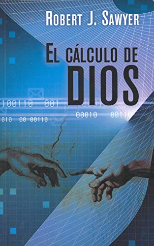 El calculo de Dios (Spanish Edition)