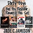 Dirty Boys: Bad Boy Rock Star Romance Box Set
