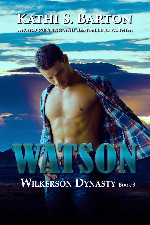 Watson (Wilkerson Dynasty #3)