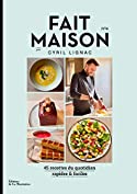 Fait Maison n&deg;4: par Cyril Lignac (French Edition)