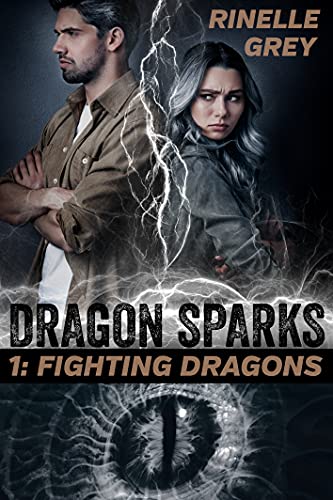 Fighting Dragons (Dragon Sparks Book 1)