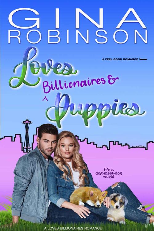 Loves Billionaires and Puppies (Loves Billionaires #3)