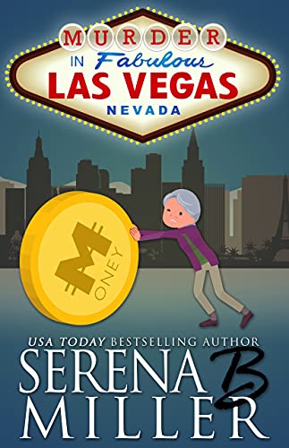 Murder In Las Vegas (The Doreen Sizemore Adventures Book 6)