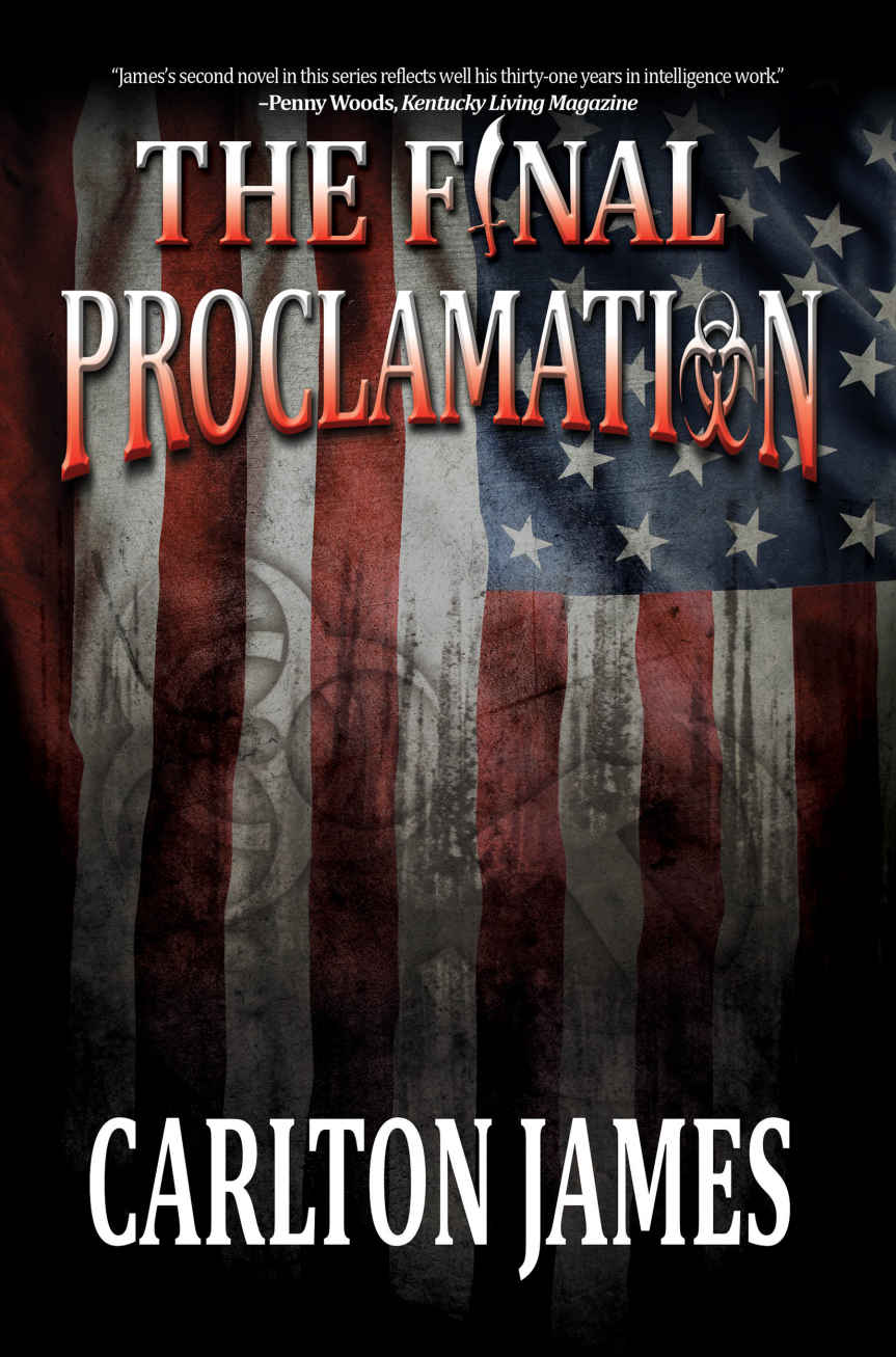 The Final Proclamation (An America Reborn Thriller Book 2)