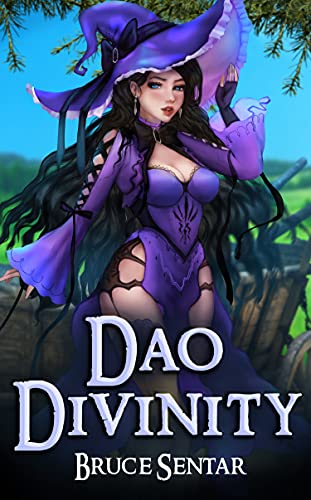 Dao Divinity: A Fantasy Cultivation Novel (The First Immortal Book 1)