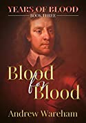 Blood for Blood (Years of Blood Book 3)