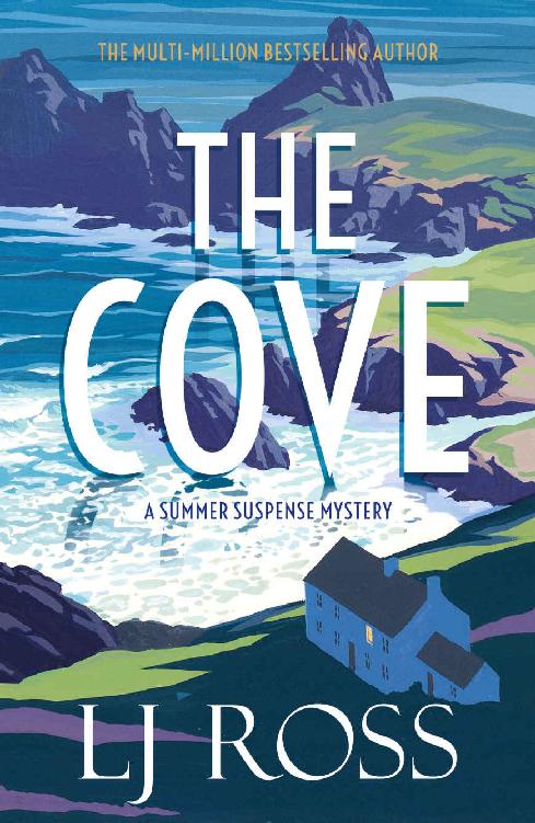 The Cove: A Summer Suspense Mystery (The Summer Suspense Mysteries Book 1)