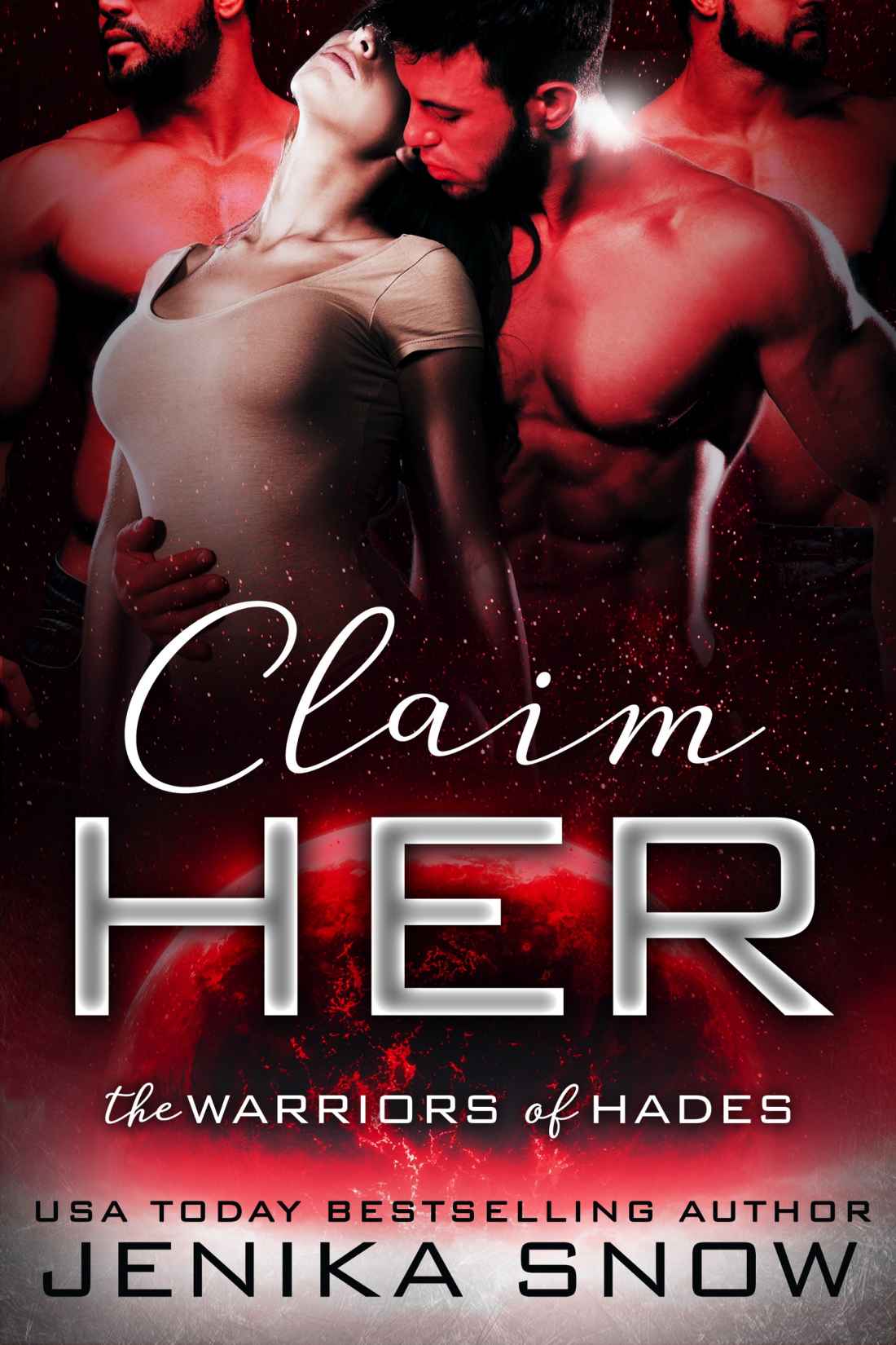 Claim Her: A Reverse Harem Sci-Fi Romance (The Warriors of Hades)