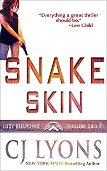 Snake Skin (Lucy Guardino FBI Thrillers Book 1)