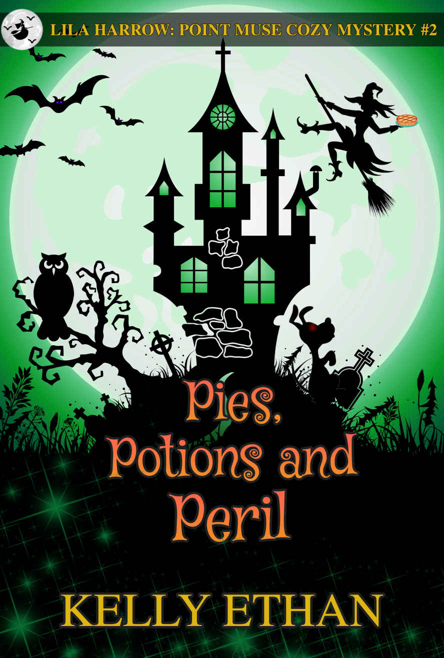 Pies, Potions and Peril.: Lila Harrow: A Point Muse Cozy Paranormal Mystery