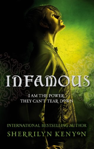 Infamous: Chronicles of Nick (Book 3)