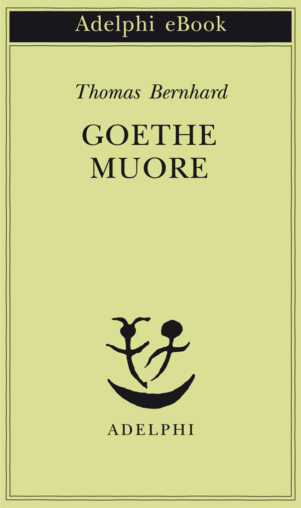 Goethe muore